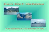 Crucero  Cimar 6 - Islas Oceánicas