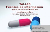 TALLER Fuentes de información  para la selección de los medicamentos