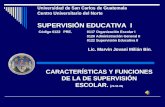 CARACTERÍSTICAS Y FUNCIONES DE LA DE SUPERVISIÓN ESCOLAR.  ( 29-08-09)