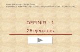 DEFINIR – 1 25 ejercicios