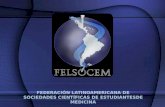 FEDERACIÓN LATINOAMERICANA DE SOCIEDADES CIENTÍFICAS DE ESTUDIANTESDE MEDICINA