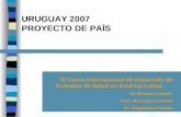 URUGUAY 2007 PROYECTO DE PAÍS