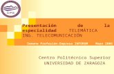 Presentación de la especialidad  TELEMÁTICA ING. TELECOMUNICACIÓN
