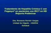 Tratamiento de Hepatitis Crónica C con Pegasys   en pacientes con IRCT en HD Reporte Preliminar