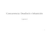 Concurrencia: Deadlock e Inhanición
