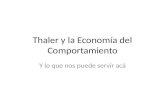 Thaler  y la Economía del Comportamiento