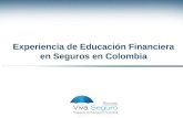 Experiencia de Educación Financiera en Seguros en Colombia