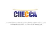 CAMARA DE INDUSTRIAS INFORMATICAS, ELECTRONICAS Y DE COMUNICACIONES DEL CENTRO DE LA ARGENTINA