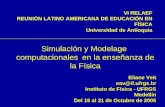 Simulación  y Modelage  computacionales en la enseñanza de la Física