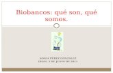 Biobancos: qu© son, qu© somos