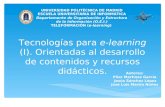 Tecnologías para  e-learning  (I). Orientadas al desarrollo de contenidos y recursos didácticos.