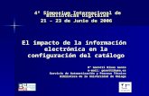 El impacto de la información  electrónica en la configuración del catálogo