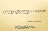 LIDERAZGO RESONANTE Y GESTIÓN DE LA INCERTIDUMBRE