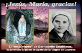 El “testamento” de Bernadette Soubirous,  la jovencita a quien se apareció la  Virgen de Lourdes