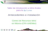 Taller de introducción a Idrisi Andes para la  Red Lerma Antecedentes e instalación