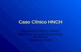 Caso Clínico HNCH