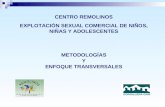 CENTRO REMOLINOS EXPLOTACIÓN SEXUAL COMERCIAL DE NIÑOS, NIÑAS Y ADOLESCENTES METODOLOGÍAS Y