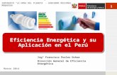 Ing° Francisco Porles Ochoa Dire cción  General de Eficiencia  Energética
