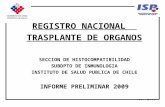 REGISTRO NACIONAL   TRASPLANTE DE ORGANOS SECCION DE HISTOCOMPATIBILIDAD SUBDPTO DE INMUNOLOGIA