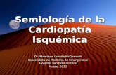 Semiología de la Cardiopatía Isquémica