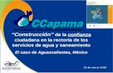 “Construcción”  de la  confianza  ciudadana en la rectoría de los servicios de agua y saneamiento