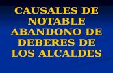 CAUSALES DE NOTABLE ABANDONO DE DEBERES DE LOS ALCALDES