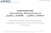 INFORME Gestión financiera julio 2008 – julio 2009