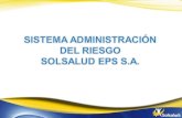 SISTEMA ADMINISTRACIÓN  DEL RIESGO  SOLSALUD EPS S.A.