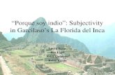 “Porque soy indio”: Subjectivity in Garcilaso’s La Florida del Inca