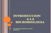 INTRODUCCION         A LA MICROBIOLOGIA
