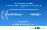 Devórame otra vez: Termitas locales y violencia fiscal en América Latina