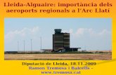 Lleida-Alguaire: importància dels aeroports regionals a l’Arc Llatí