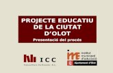 PROJECTE EDUCATIU DE LA CIUTAT D’OLOT