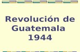 Revolución de Guatemala  1944