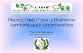 Dialogo Crisis Global y Dinámicas Territoriales en Centroamérica