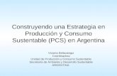 Construyendo una Estrategia en Producción y Consumo Sustentable (PCS) en Argentina