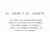 EL JUEGO Y EL JUGUETE