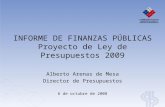 INFORME DE FINANZAS PÚBLICAS Proyecto de Ley de Presupuestos 2009