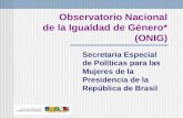 Observatorio Nacional de la Igualdad de Género* (ONIG)