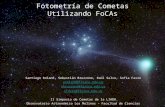 Fotometría de Cometas Utilizando FoCAs