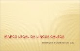 MARCO LEGAL DA LINGUA GALEGA