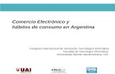 Comercio Electrónico y  hábitos de consumo en Argentina