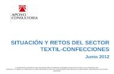 SITUACIÓN Y RETOS DEL SECTOR TEXTIL-CONFECCIONES Junio 2012