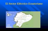 El  Sector Eléctrico Ecuatoriano