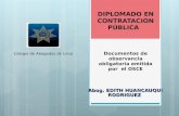 DIPLOMADO EN CONTRATACION PÚBLICA   Documentos de observancia obligatoria emitida por  el OSCE