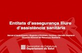 Generalitat de Catalunya Departament de Salut Direcció General de Recursos Sanitaris