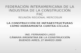 ING. FERNANDO LAGO CÁMARA ARGENTINA DE LA CONSTRUCCIÓN  BUENOS AIRES, 27 MARZO 2009