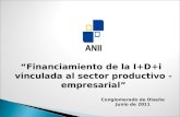 “Financiamiento de la  I+D+i  vinculada al sector productivo - empresarial”