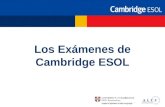 Los Exámenes de Cambridge ESOL
