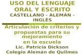 USO DEL LENGUAJE ORAL Y ESCRITO CASTELLANO - ALEMÁN - INGLÉS